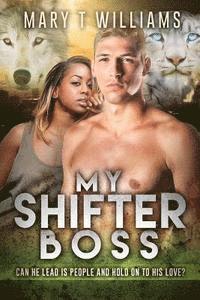 bokomslag My Shifter Boss