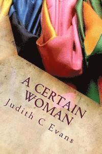 A Certain Woman 1