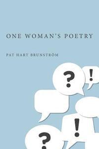 bokomslag One Woman's Poetry