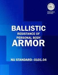 bokomslag Ballistic Resistance of Personal Body Armor