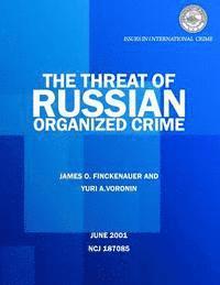 bokomslag The Threat of Russian Organized Crime