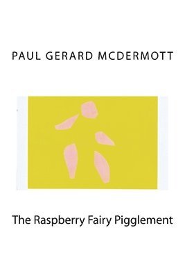 The Raspberry Fairy Pigglement 1