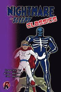 Nightmare & Sleepy Classics: Volume Two 1