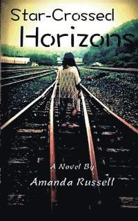Amanda Russell - Star-Crossed Horizons, Häftad