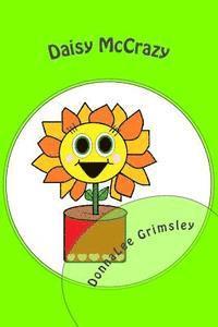 Daisy McCrazy: (Silly Children's Book with Original Illustrations. Bedtime Story for Beginning Readers - age 10) 1