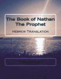 bokomslag The Book of Nathan the Prophet: Hebrew Translation