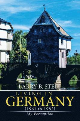 Living in Germany (1961 to 1982) 1
