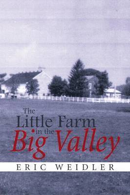 The Little Farm in the Big Valley 1