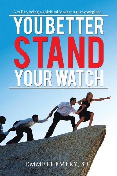 bokomslag You Better Stand Your Watch