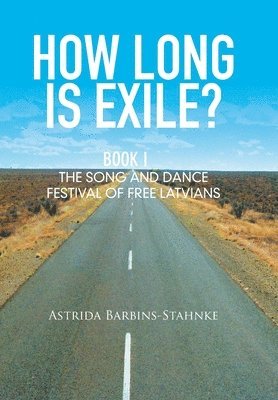 bokomslag How Long Is Exile?