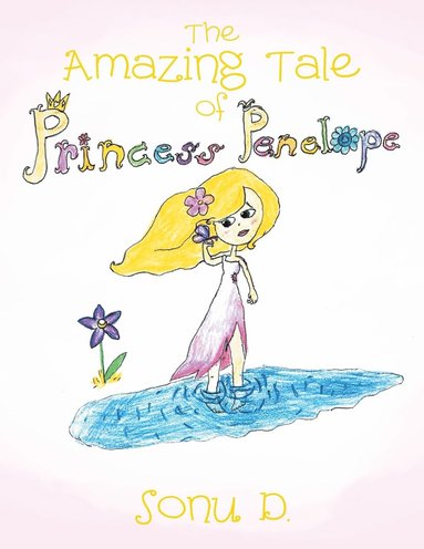 bokomslag Amazing Tale of Princess Penelope