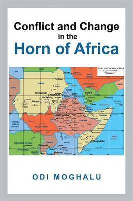Conflict and Change in the Horn of Africa 1