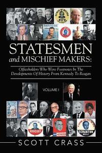 bokomslag Statesmen and Mischief Makers