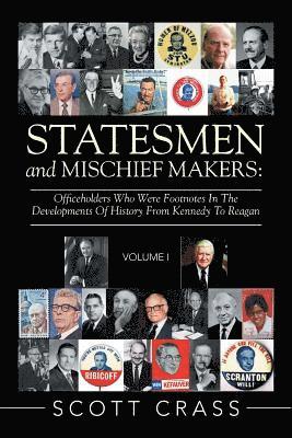 Statesmen and Mischief Makers 1