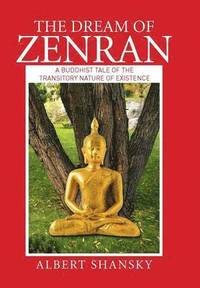 bokomslag The Dream of Zenran