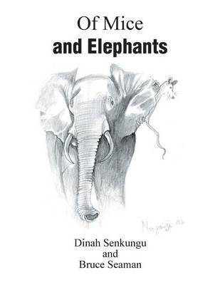 Of Mice and Elephants 1