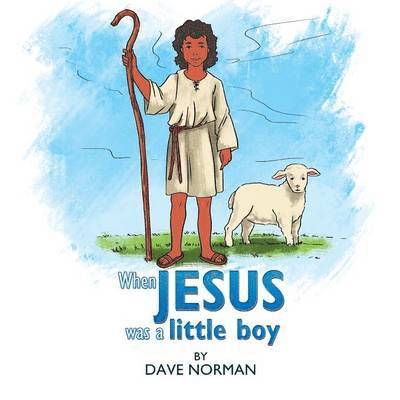 When Jesus was a little boy 1