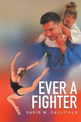 Ever a Fighter 1