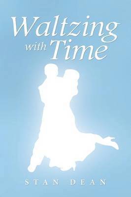 Waltzing with Time 1