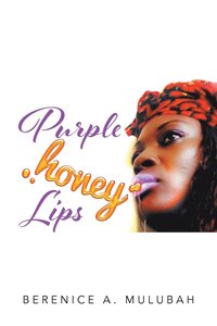 bokomslag Purple Honey Lips