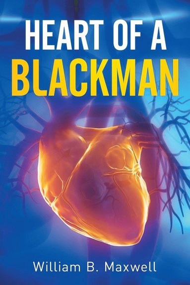 bokomslag Heart of a Blackman