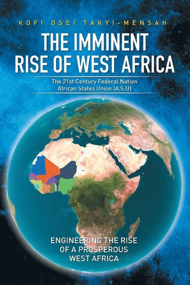 bokomslag The Imminent Rise of West Africa