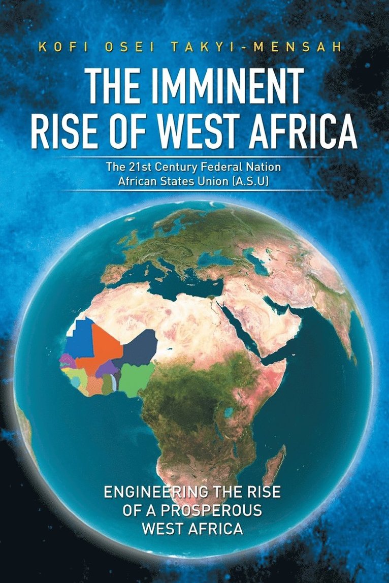The Imminent Rise of West Africa 1