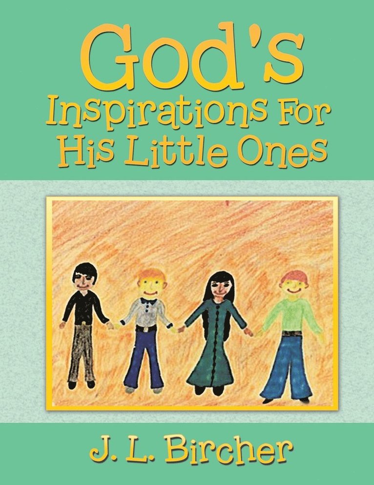 God's Inspirations For His Little Ones 1