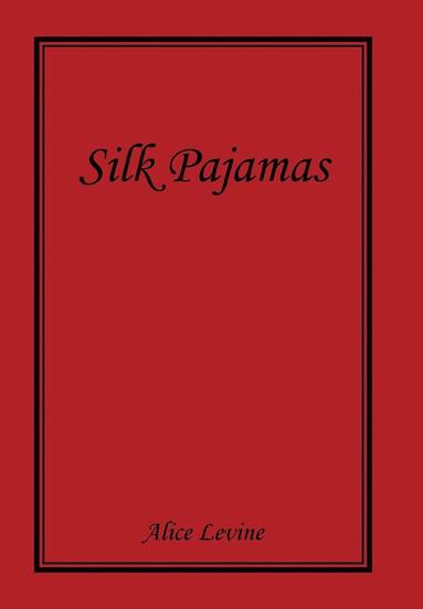 bokomslag Silk Pajamas