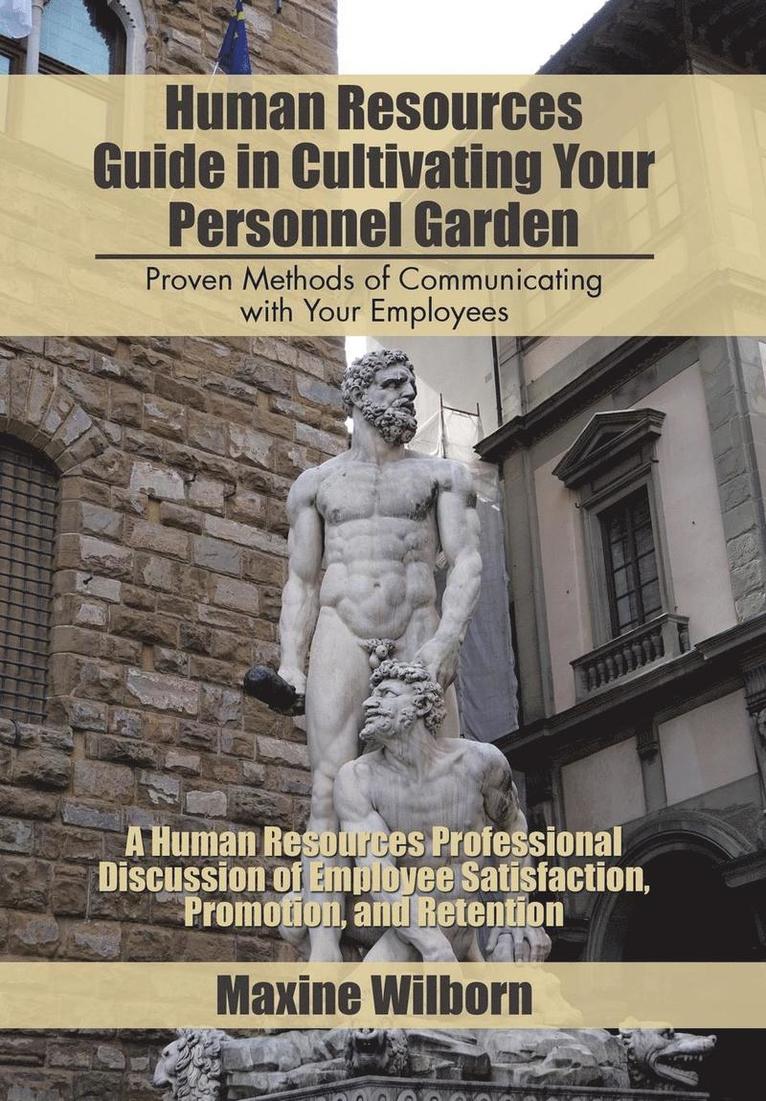 Human Resources Guide in Cultivating Your Personnel Garden 1