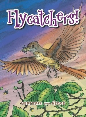 bokomslag Flycatchers!