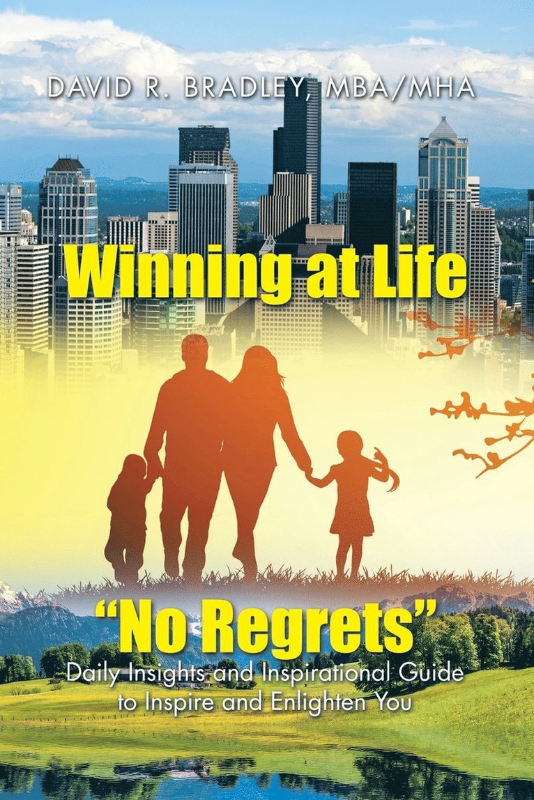 Winning at Life &quot;No Regrets&quot; 1