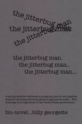 The Jitterbug Man 1