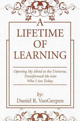 A Lifetime of Learning 1