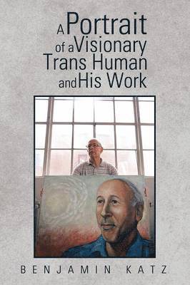 A Portrait of a Visionary Trans Human and His Work 1