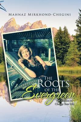 bokomslag Roots of the Evergreen