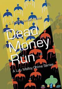bokomslag Dead Money Run