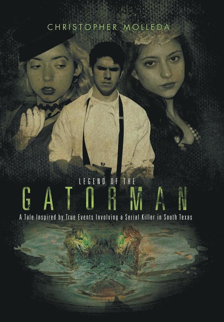 Legend of the Gatorman 1