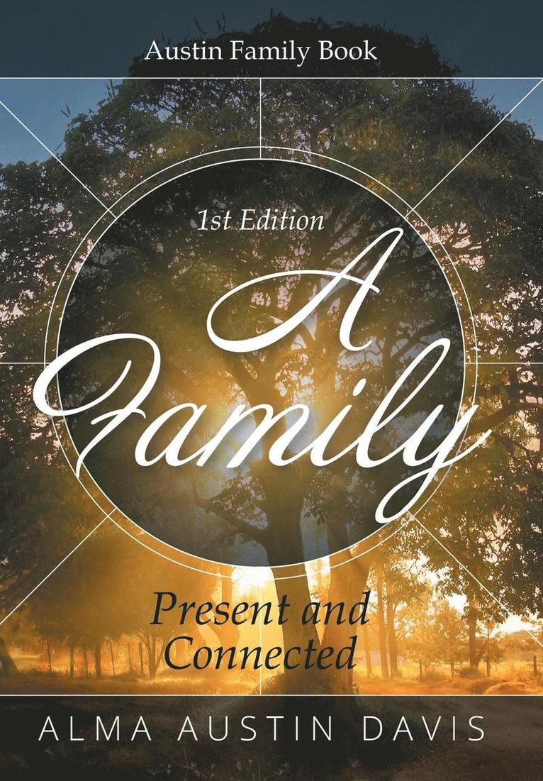 Alma Austin Davis - Family, Inbunden