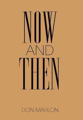 Now and Then 1