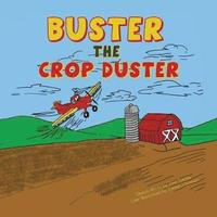 bokomslag Buster the Crop Duster