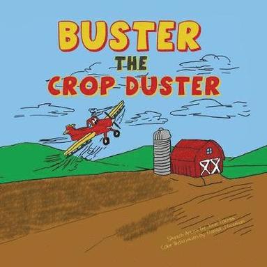 bokomslag Buster the Crop Duster