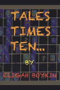 bokomslag Tales Times Ten