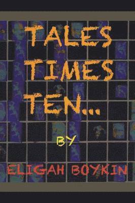 bokomslag Tales Times Ten