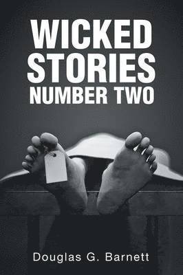 Wicked Stories Number Two 1