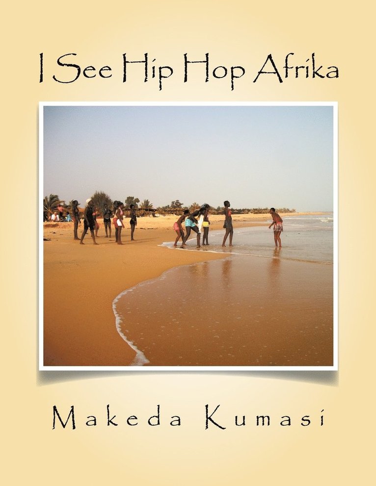 I See Hip Hop Afrika 1