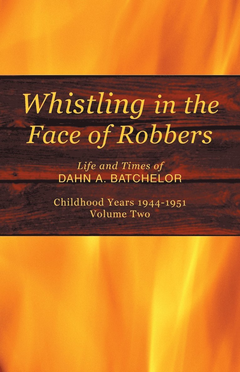 Whistling in the Face of Robbers 1