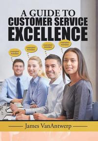bokomslag Guide to Customer Service Excellence