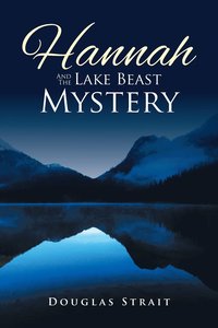 bokomslag Hannah And The Lake Beast Mystery