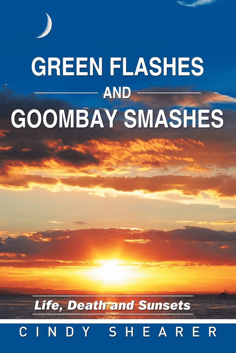 Green Flashes and Goombay Smashes 1